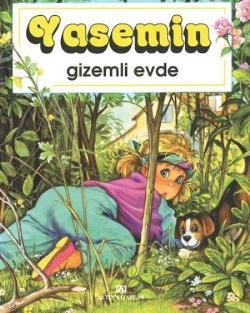 Yasemin Gizemli Evde