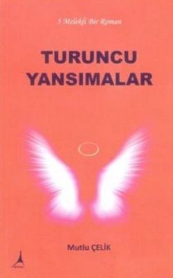 Turuncu Yansımalar