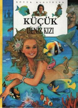 Büyük Klasikler - Küçük Deniz Kızı