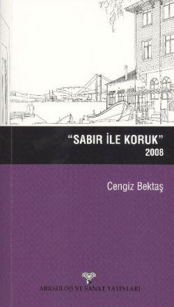 Sabır ile Koruk 2008