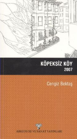 Köpeksiz Köy 2007