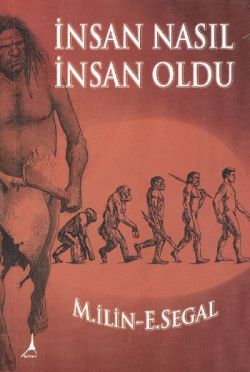 İnsan Nasıl İnsan Oldu