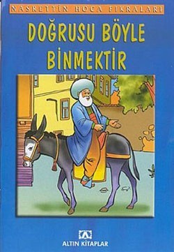 Doğrusu Böyle Binmektir