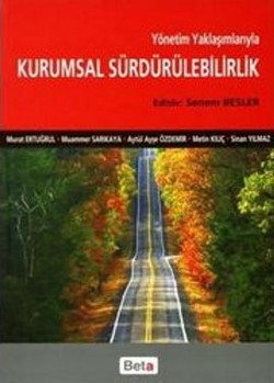 Yönetim Yaklaşımlarıyla Kurumsal Sürdürülebilirlik