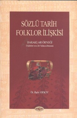 Sözlü Tarih Folklor İlişkisi