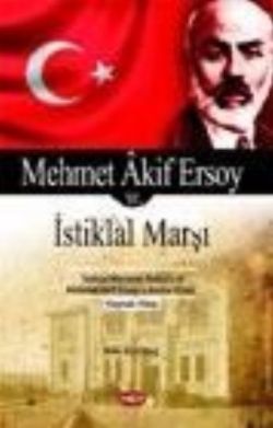 Mehmet Akif Ersoy ve İstiklal Marşı