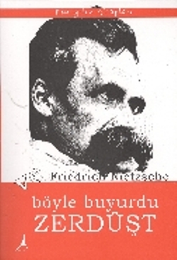 Ve Böyle Buyurdu Zerdüşt