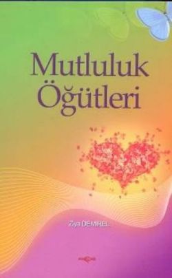 Mutluluk Öğütleri