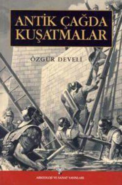 Antik Çağda Kuşatmalar