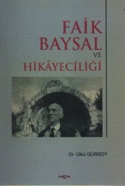 Faik Baysal ve Hikayeciliği