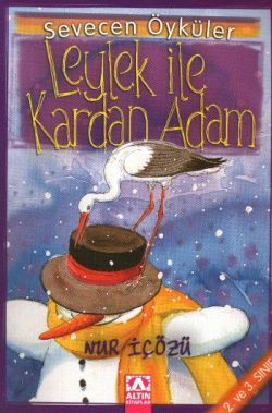 Leylek İle Kardan Adam