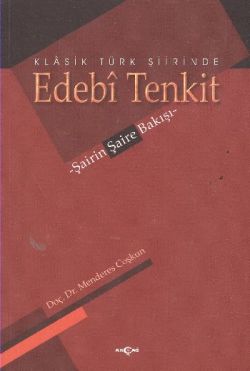 Klasik Türk Şiirinde Edebi Tenkit