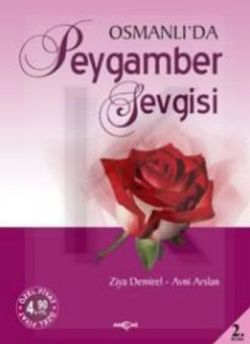 Osmanlı’da Peygamber Sevgisi