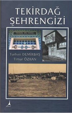 Tekirdağ Şehrengizi