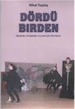 Dördü Birden