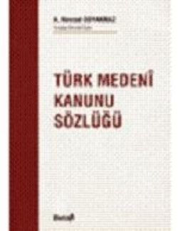 Türk Medeni Kanunu Sözlüğü