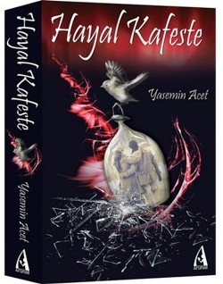 Hayal Kafeste