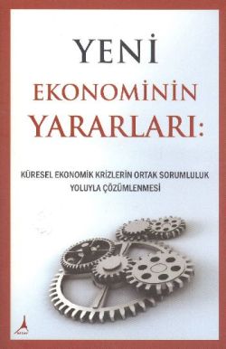 Yeni Ekonominin Yararları