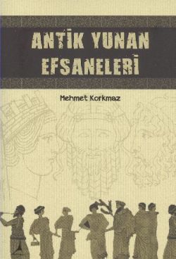 Antik Yunan Efsaneleri