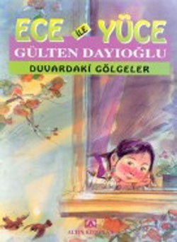 Ece ile Yüce - Duvardaki Gölgeler