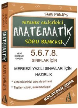 5. 6. 7. 8. Sınıflar İçin Yetenek Geliştirici Matematik Soru Bankası