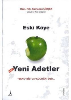 Eski Köye Yeni Adetler