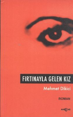 Fırtınayla Gelen Kız