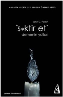 S*ktir Et Demenin Yolları