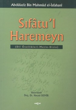 Sıfatu’l Haremeyn Dil Özellikleri / Metin / Dizin