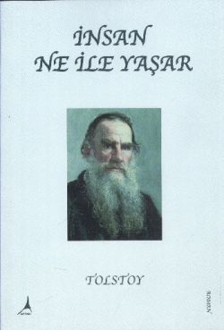 İnsan Ne İle Yaşar