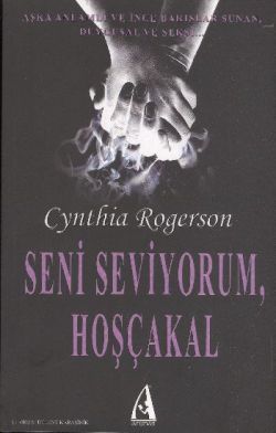 Seni Seviyorum, Hoşçakal