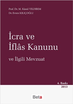 İcra ve İflas Kanunu ve İlgili Mevzuat