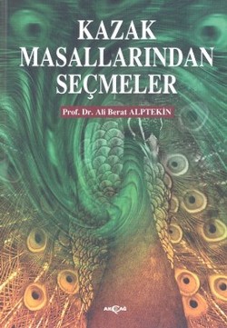 Kazak Masallarından Seçmeler