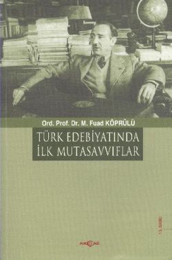 Türk Edebiyatında İlk Mutasavvıflar