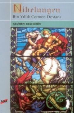 Nibelungen Bin Yıllık Cermen Destanı