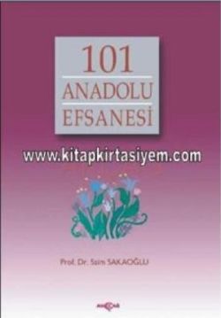 101 Anadolu Efsanesi