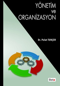 Yönetim ve Organizasyon