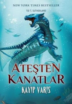 Ateşten Kanatlar - Kayıp Varis