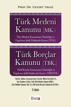 Türk Medeni Kanunu (MK.) Borçlar Kanunu (TBK.)