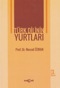 Türk Dilinin Yurtları