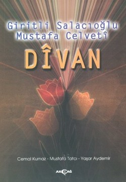 Giritli Salacıoğlu Mustafa Celveti Divan