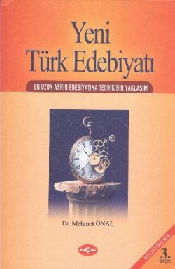 En Uzun Asrın Hikayesi-1 Yeni Türk Edebiyatına Teorik Bir Yaklaşım