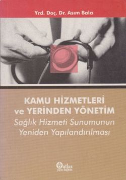 Kamu Hizmetleri ve Yerinden Yönetim