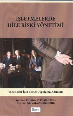 İşletmelerde Hile Riski Yönetimi