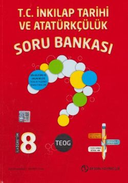 8.Sınıf TEOG T.C. İnkılap Tarihi ve Atatürkçülük Soru Bankası