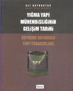 Yığma Yapı Mühendisliğinin Gelişim Tarihi