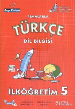 Temalarla Türkçe Dil Bilgisi İlköğretim 5