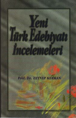 Yeni Türk Edebiyatı İncelemeleri