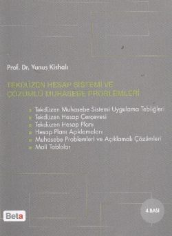 Tekdüzen Hesap Sistemi ve Çözümlü Muhasebe Problemleri