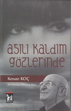 Asılı Kaldım Gözlerinde